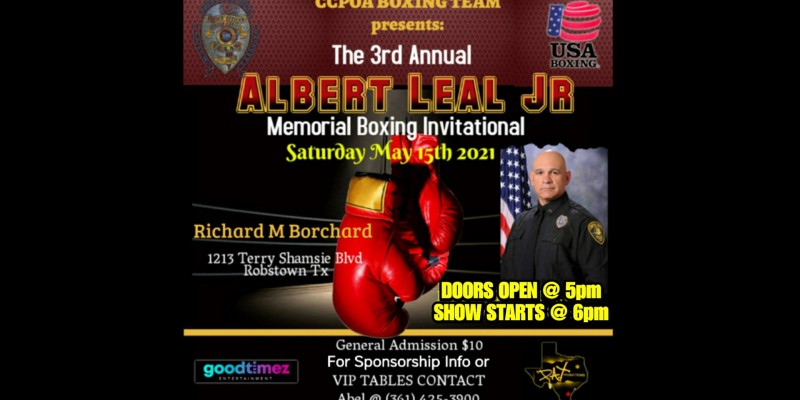 3rd Annual Albert Leal Jr. Memorial Boxing Invitational coming to the Richard M. Borchard Regional Fairgrounds on Saturday, May 15, 2021!